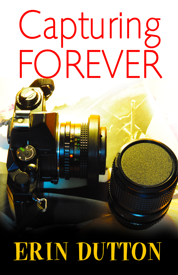 Capturing Forever By Erin Dutton Bold Strokes Books