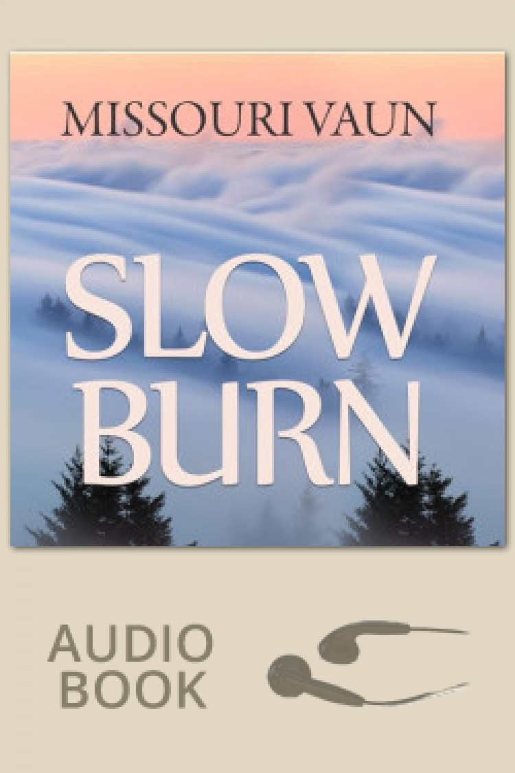 Slow Burn