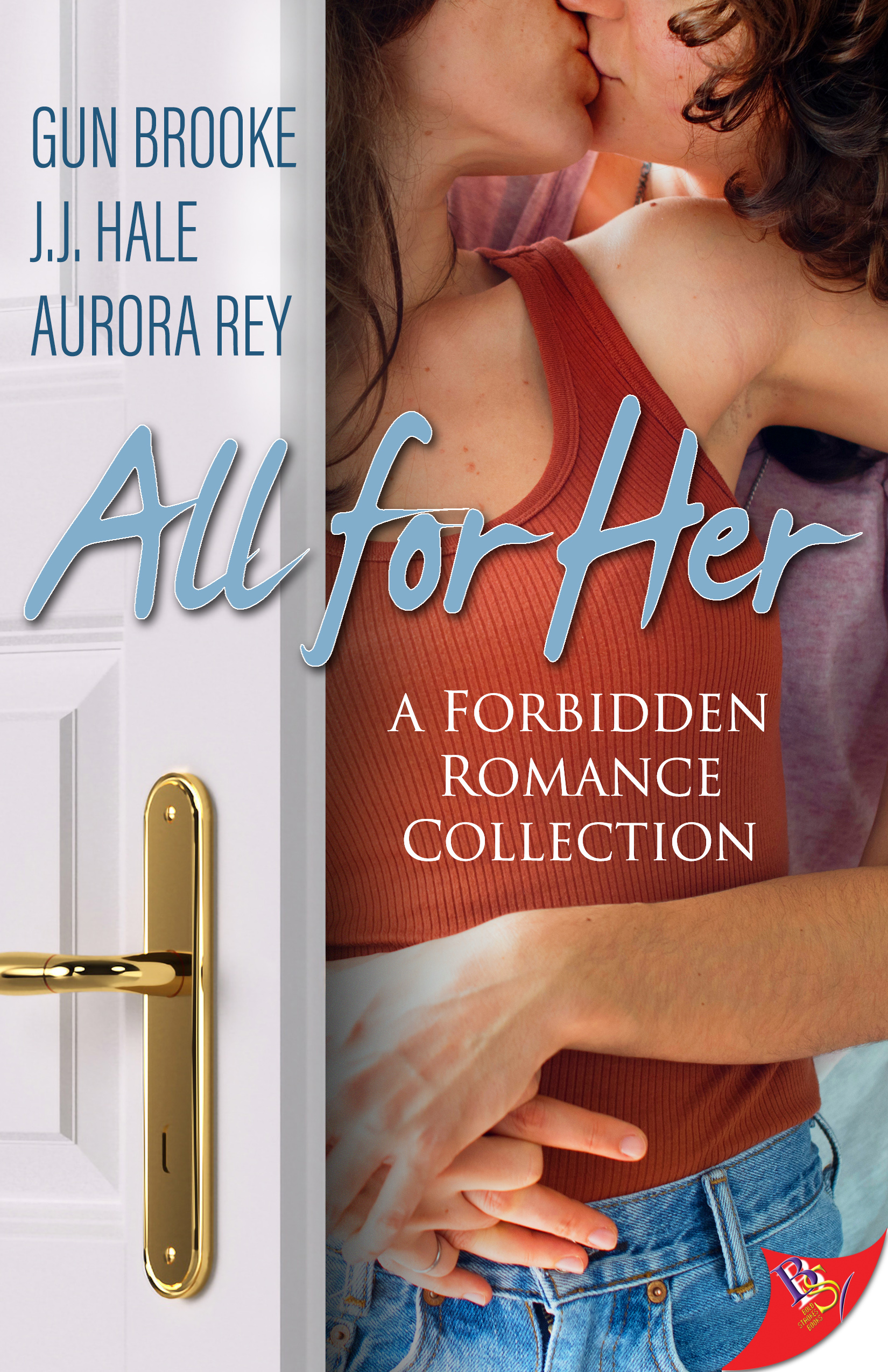 All For Her: Forbidden Romance Novellas