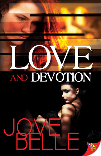 Love and Devotion Love and Devotion
