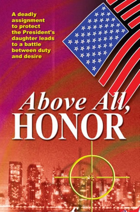 Above All, Honor by Radclyffe