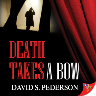David S. Pederson launches DEATH TAKES A BOW